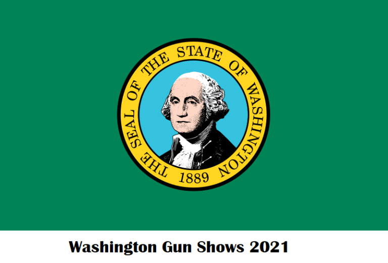 Washington Gun Shows 2021