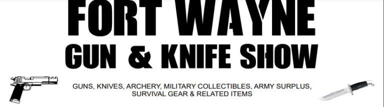 Fort Wayne Gun Knife Show