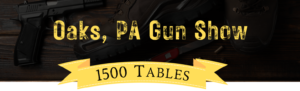 Oaks Gun Show