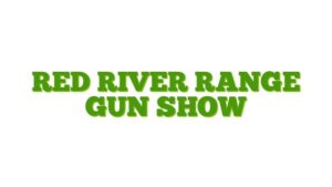 Red River Range Gun Show