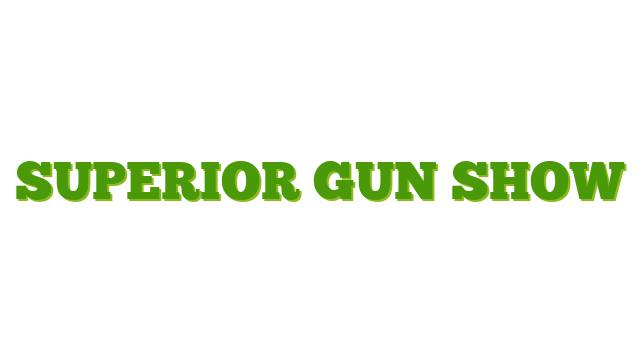 Superior Gun Show
