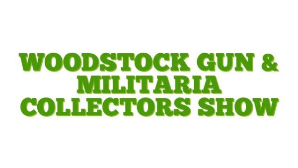 Woodstock Gun & Militaria Collectors Show