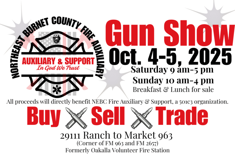 Northeast Burnet Co. (Oakalla & Briggs) Fire Auxiliary Gun Show