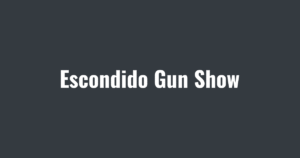 Escondido Gun Show