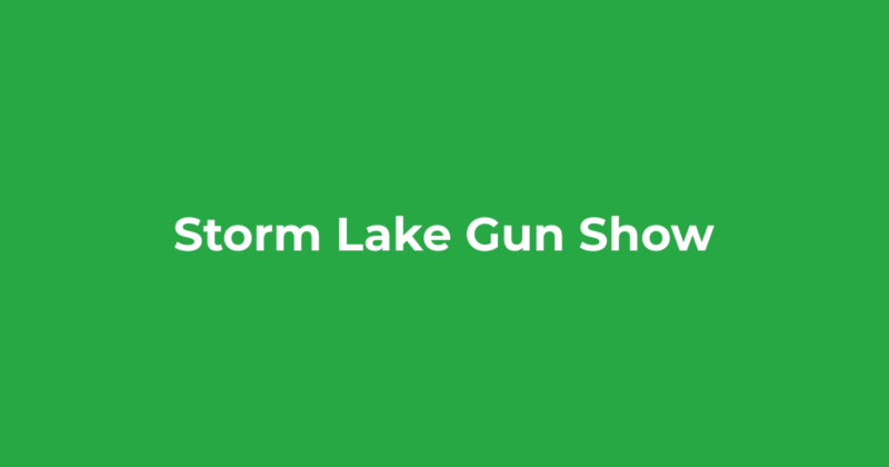 Storm Lake Gun Show